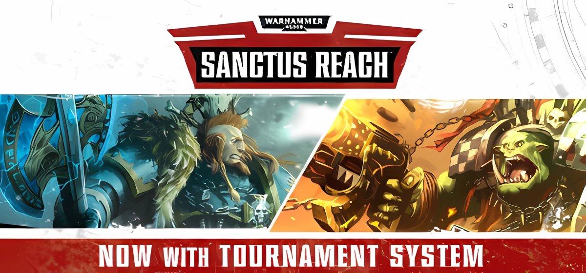 Warhammer 40,000 Sanctus Reach v1.5.1