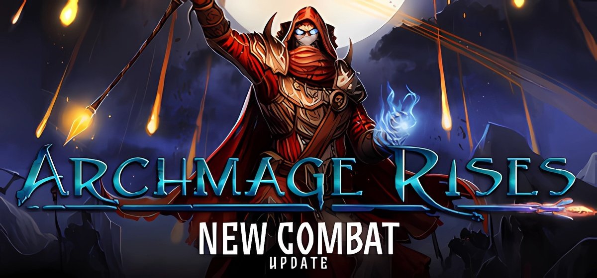 Archmage Rises v0.2.202 - early access