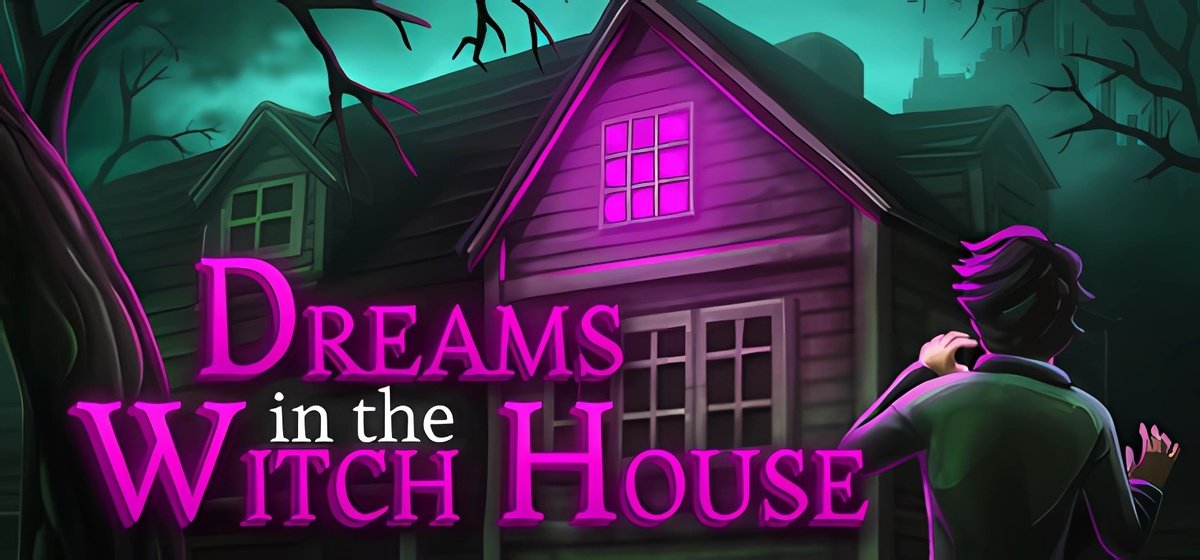 Dreams in the Witch House v1.08