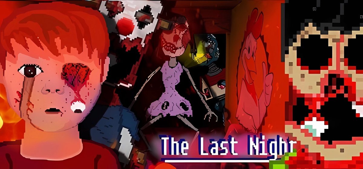 The Last Night v02.03.2025