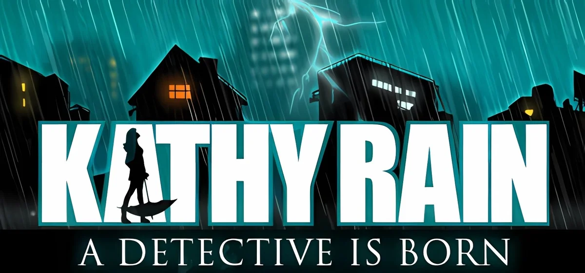 Kathy Rain v1.0.4