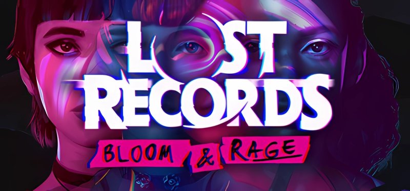 Lost Records Bloom & Rage v2.00.127924