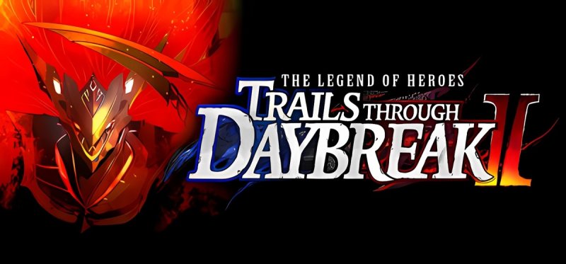 The Legend of Heroes Trails through Daybreak II v1.2.10