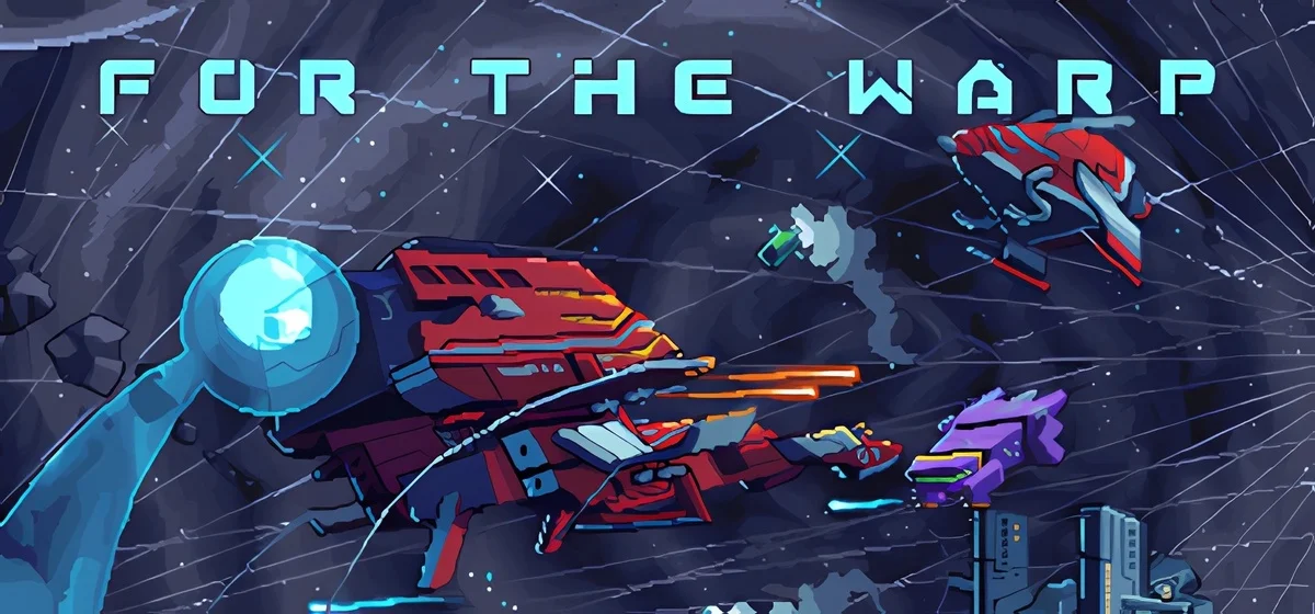 For The Warp v25.02.2023