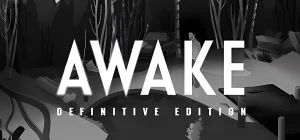 AWAKE - Definitive Edition v20.05.2025