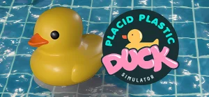 Placid Plastic Duck Simulator Build 17956875