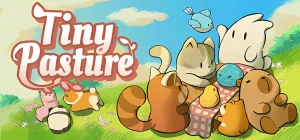 Tiny Pasture v08.05.2025