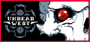 Undead West v1.0.3.0