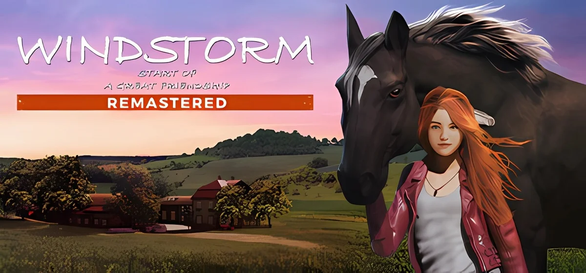 Windstorm Start of a Great Friendship Remastered v12122024