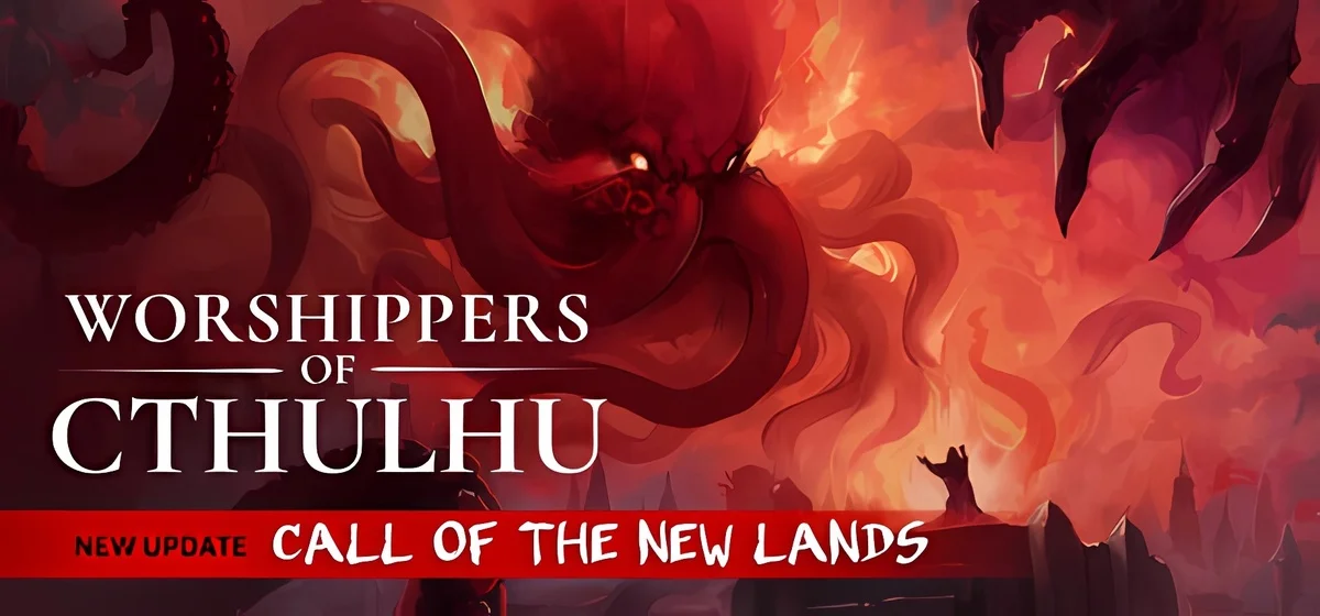 Worshippers of Cthulhu 🐙 v1.0.0.1