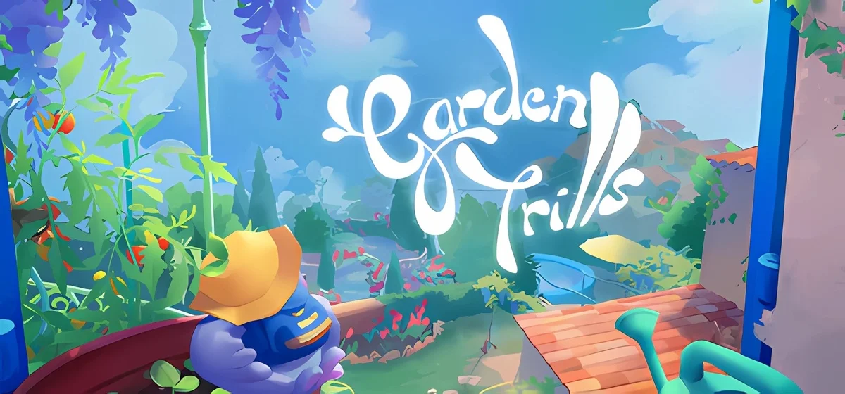 Garden Trills Build 17138289