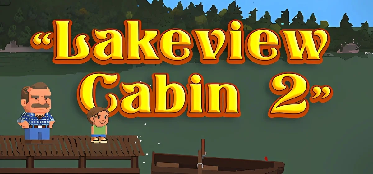 Lakeview Cabin 2 v12.02.2024