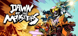 Dawn of the Monsters v1.03