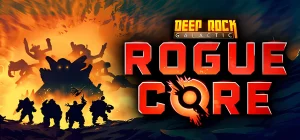 Deep Rock Galactic Rogue Core v0.4.118863a