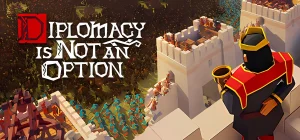 Diplomacy is Not an Option v1.0.119 r