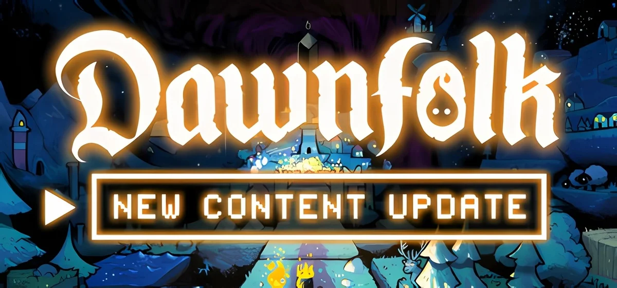 Dawnfolk v1.3.1