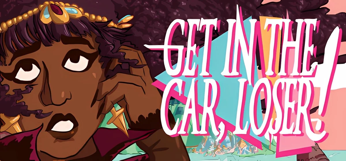 Get In The Car Loser Build 17395764
