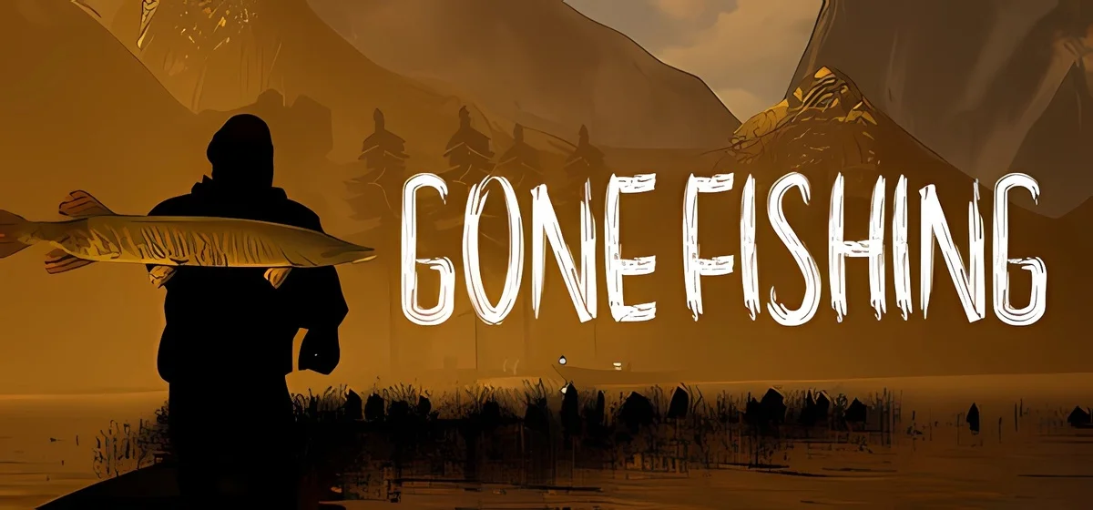 GONE Fishing Build 18885232 - early access