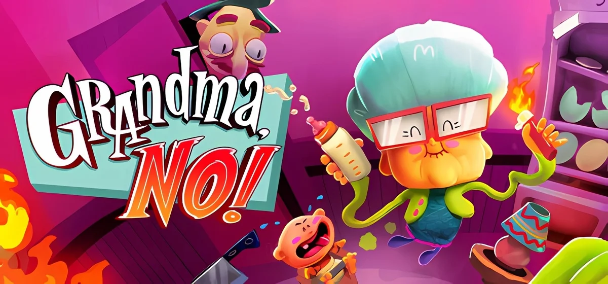 Grandma, No! Build 18580310