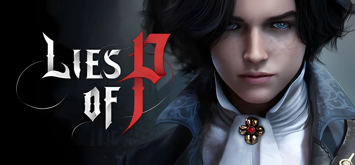Lies Of P v1.10.0.0