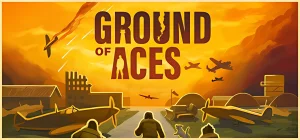 Ground Of Aces v0.7.10