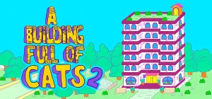 A Building Full of Cats 2 Building Full of Cats 2 v06.08.2025