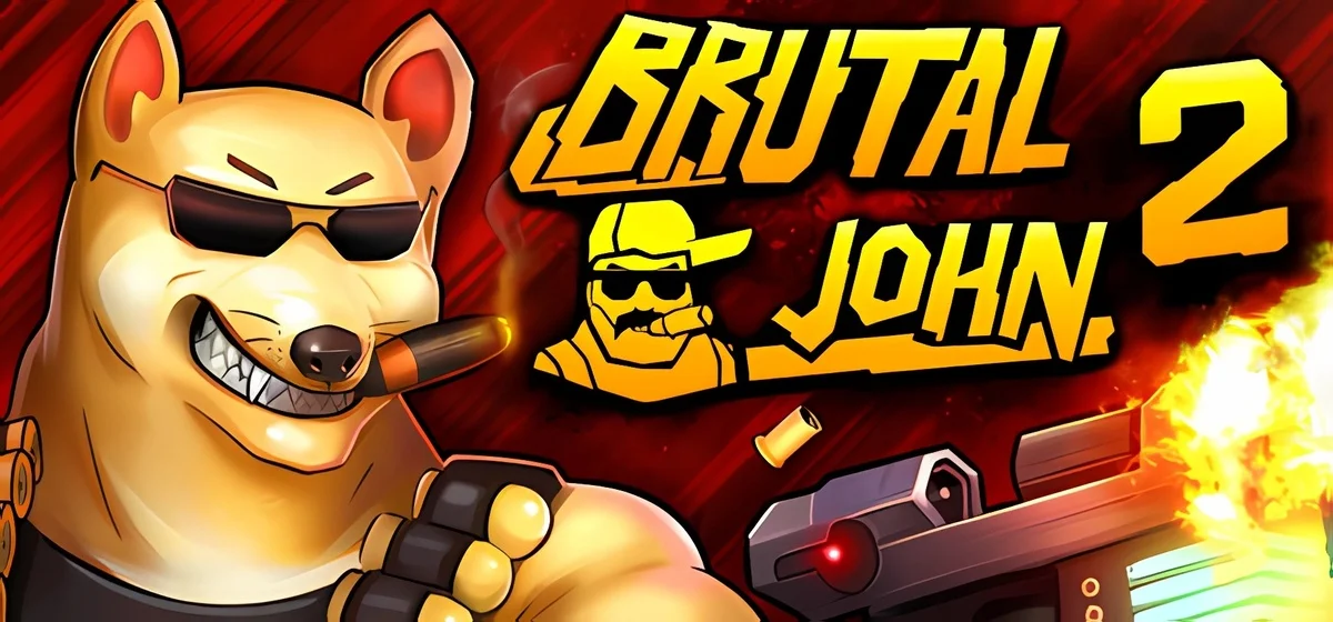 BRUTAL JOHN 2 v1.1.2 - early access