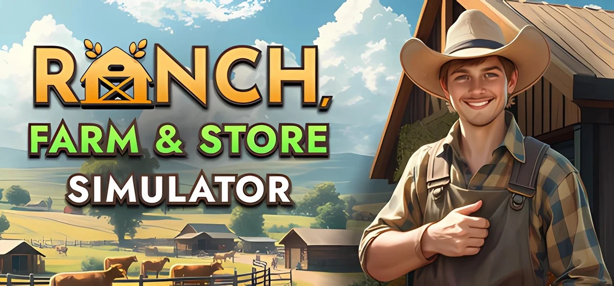 Ranch Farm and Store Simulator Build 19695548