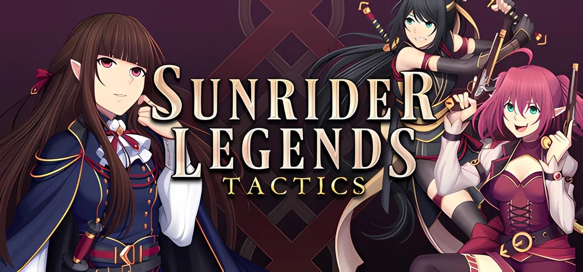 Sunrider Legends Tactics Build 19605352