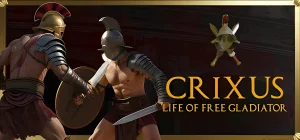 CRIXUS Life of free Gladiator Build 18735224
