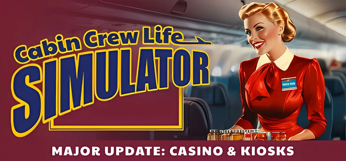 Cabin Crew Life Simulator Build 18695783 - early access