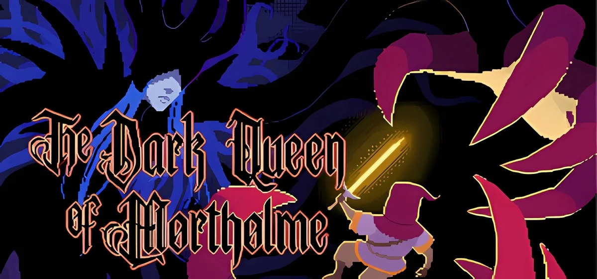 The Dark Queen of Mortholme v1.0