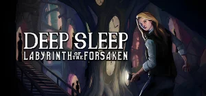 Deep Sleep Labyrinth of the Forsaken Build 19702114