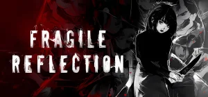 Fragile Reflection Build 19883121