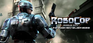 RoboCop Rogue City - Unfinished Business v03.09.2025