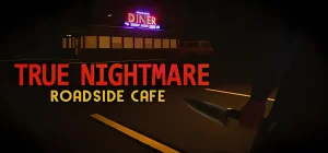 True Nightmare - Roadside Сafe Build 19389331