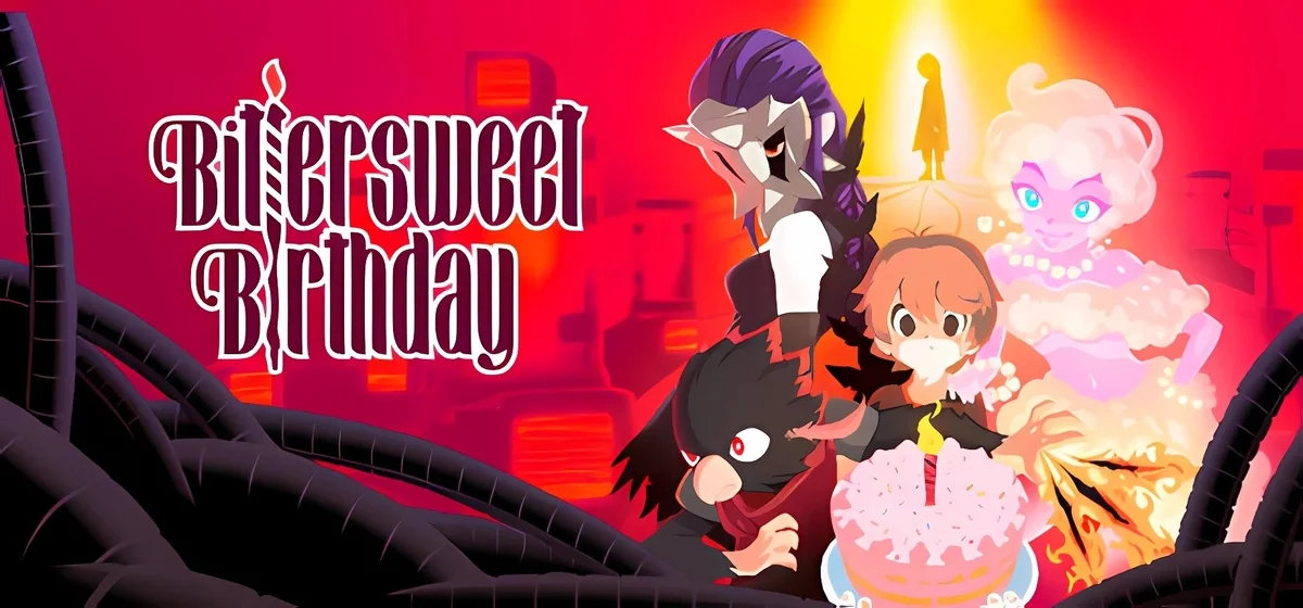 Bittersweet Birthday v07.10.2025