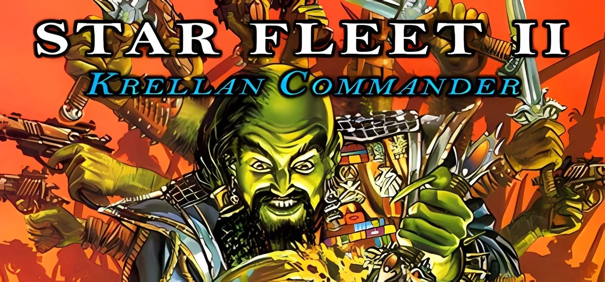 STAR FLEET II - Krellan Commander Version 2.0 v2.0 2.0.17