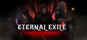 Eternal Exile Beneath the Darkness Build 19749692