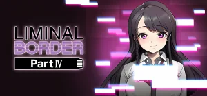 Liminal Border Part IV v1.0.1