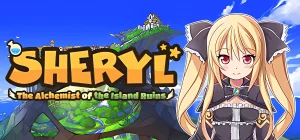Sheryl ~The Alchemist of the Island Ruins~ v21.09.2025