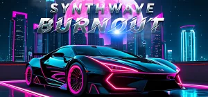 Synthwave Burnout v1.2