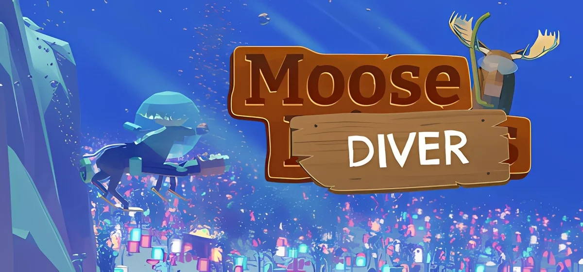 Moose Diver Build 20743742