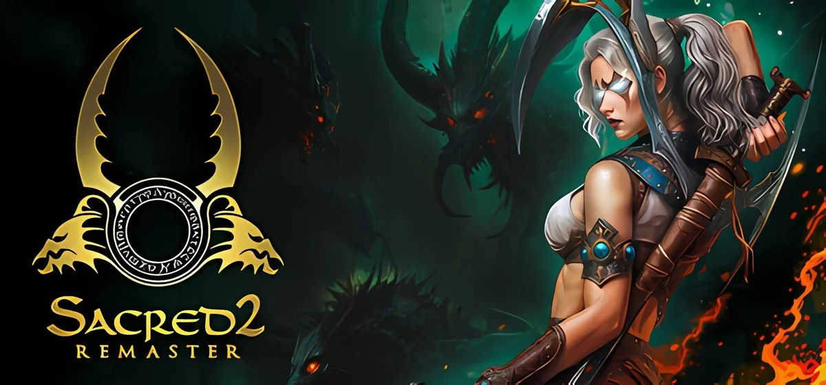 Sacred 2 Remaster Build 20711540