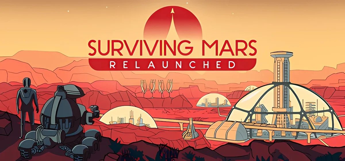 Surviving Mars Relaunched v1.0.5.385238