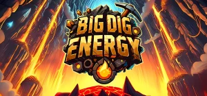 Big Dig Energy Build 19219575