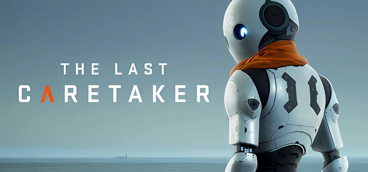 The Last Caretaker v0.6.1.606677