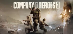 Company of Heroes 3 v2.4.0.46121