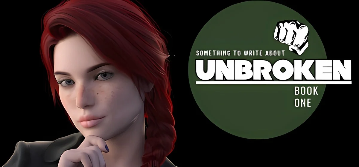 Something To Write About Unbroken Book One Build 18218656