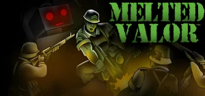 Melted Valor Build 20356624